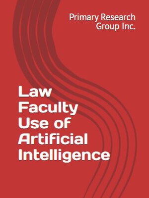 cover image of Law Faculty Use of Artificial Intelligence
